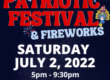 Patriotic Festival and Fireworks with date and time.