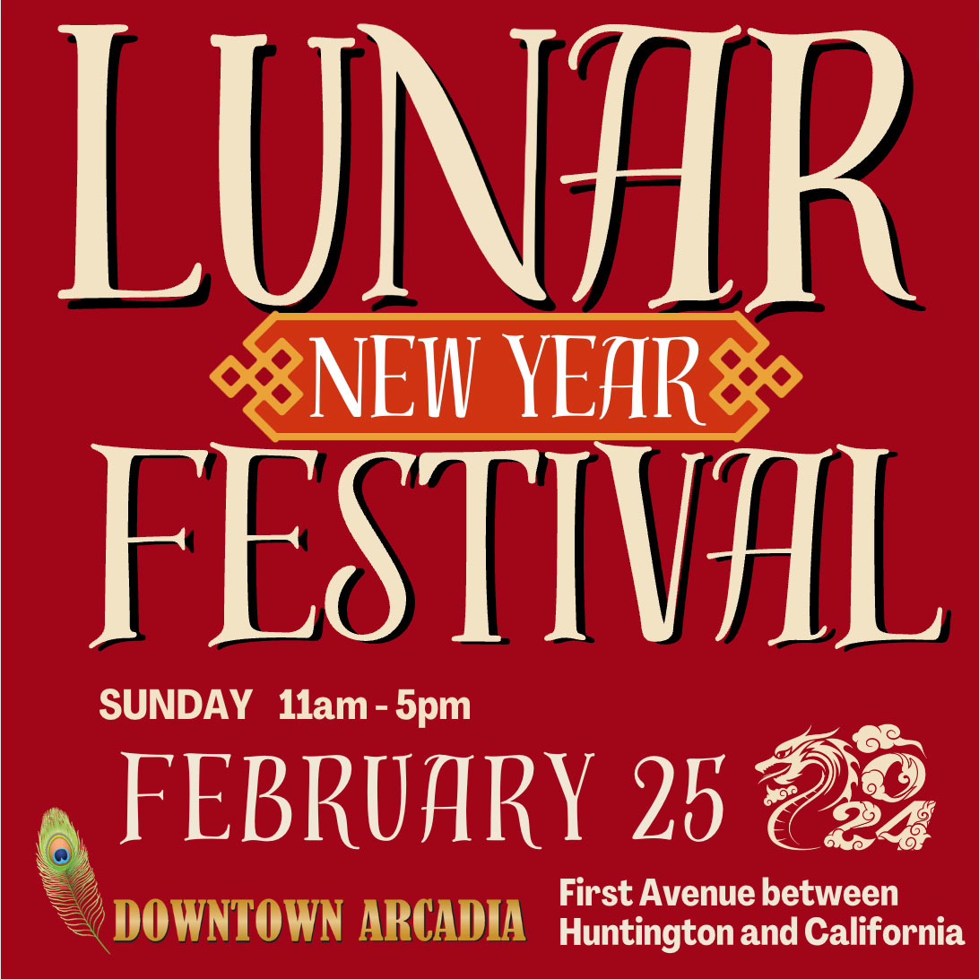 Lunar New Year Festival 2024 Downtown Arcadia